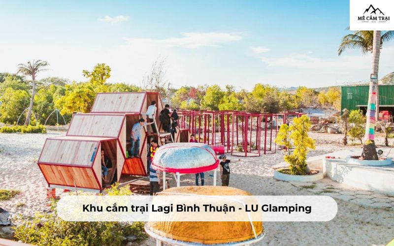 Khu cắm trại Lagi Bình Thuận - LU Glamping